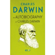 Fark Yayınları The Autobiography Of Charles Darwin