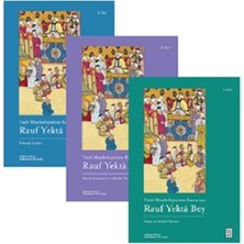 Ketebe Yayınları Türk Müzikolojisinin Kurucusu Rauf Yekta Bey (3 Kitap Set)