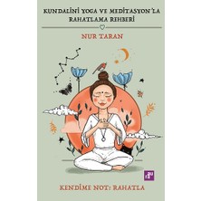 Agora Kitaplığı Kundalini Yoga ve Meditasyon’la Rahatlama Rehberi