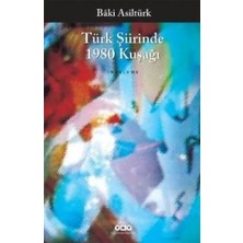 Yapı Kredi Yayınları Türk Şiirinde 1980 Kuşağı