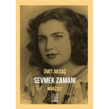 Luna Yayınları Sevmek Zamanı - Muazzez