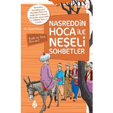 Uğurböceği Yayınları Nasreddin Hoca ile Neşeli Sohbetler 3 - Eşek Mi Ters, Ben Mi?