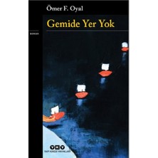 Yapı Kredi Yayınları Gemide Yer Yok