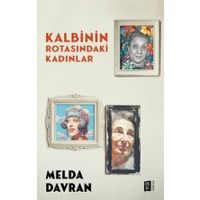Mona Kitap Kalbinin Rotasındaki Kadınlar
