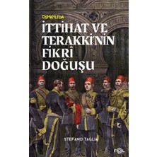 Fol Kitap Ittihat ve Terakki’nin Fikri Doğuşu