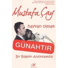 Çay Yayınları Hayvan Olmak Günahtır