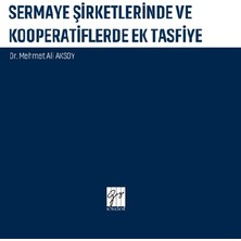 Gazi Kitabevi Sermaye Şirketlerinde ve Kooperatiflerdeki Ek Tasfiye