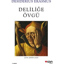 Can Yayınları Deliliğe Övgü Desiderius Erasmus 168 Sayfa Ciltsiz Türkçe Yayın