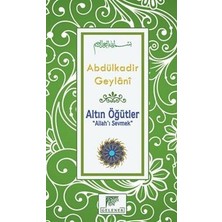 Gelenek Yayıncılık Altın Öğütler - Allah’ı Sevmek