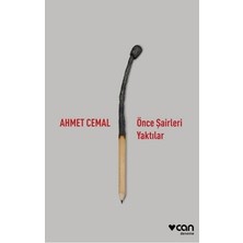 Can Yayınları Önce Şairleri Yaktılar