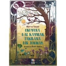 İthaki Yayınları Okuyana Bal Kaymak, Takılana Bir Tokmak