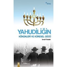 Ataç Yayınları Yahudiliğin Kökenleri ve Küresel Gücü