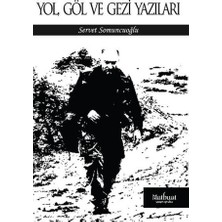 Matbuat Yayınları Yol Göl ve Gezi Yazıları