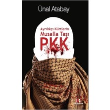 Alibi Yayıncılık Ayrılıkçı Kürtlerin Musalla Taşı: Pkk