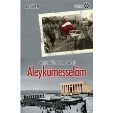 Yeditepe Yayınevi Atatürk'ün Son Sözü Aleykümesselam