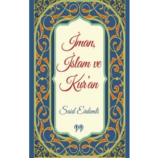 Doksan Dokuz Yayınları Iman, Islam ve Kur'an (Cep Boy)