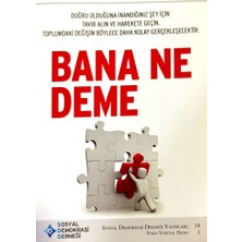 Sosyal Demokrasi Derneği Bana Ne Deme