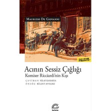 İletişim Yayınları Acının Sessiz Çığlığı