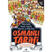 Uğurböceği Yayınları Neşeli, Keyifli, Macera ve Bilgi Dolu Osmanlı Tarihi - 6. Kitap