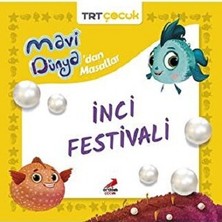 Erdem Çocuk Inci Festivali - Mavi Dünya’dan Masallar