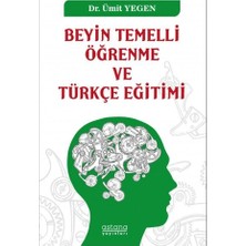Astana Yayınları Beyin Temelli Öğrenme ve Türkçe Eğitimi