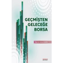 Astana Yayınları Geçmişten Geleceğe Borsa