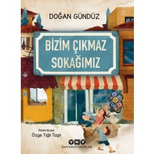 Yapı Kredi Yayınları Bizim Çıkmaz Sokağımız