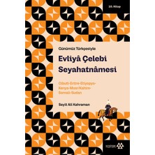 Yeditepe Yayınevi Evliya Çelebi Seyahatnamesi 10.kitap (Günümüz Türkçesiyle)
