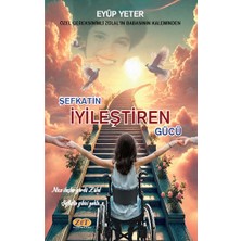 Zet Yayınları Şefkatin Iyileştiren Gücü
