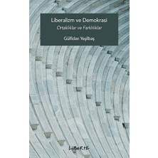 Liberte Yayınları Liberalizm ve Demokrasi
