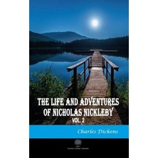 Platanus Publishing The Life And Adventures Of Nicholas Nickleby Vol 2