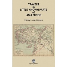 Myrina Yayınları Travels In Little-Known Parts Of Asia Minor