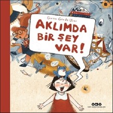 Yapı Kredi Yayınları Aklımda Bir Şey Var!