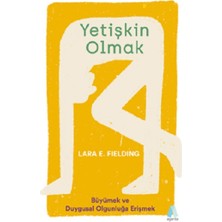 Aganta Yetişkin Olmak