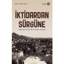 Yeditepe Yayınevi Iktidardan Sürgüne