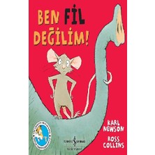 İş Bankası Kültür Yayınları Ben Fil Değilim!