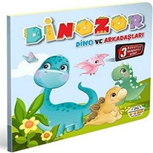 0-6 Yaş Yayınları Dinozor Dino ve Arkadaşları