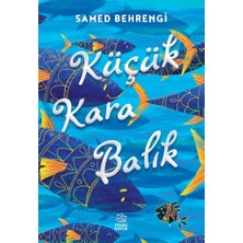 İthaki Yayınları Küçük Kara Balık
