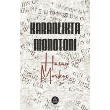 Elpis Yayınları Karanlıkta Monotoni