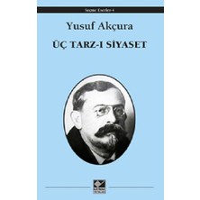 Kaynak Yayınları Üç Tarz-I Siyaset