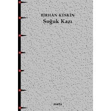 Metis Yayınları Soğuk Kazı