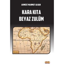 Zet Yayınları Kara Kıta Beyaz Zulüm