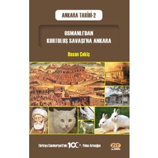 Zet Akademi Yayınları Osmanlı’dan Kurtuluş Savaşı’na Ankara