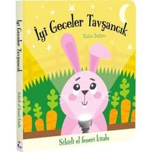 İndigo Çocuk Iyi Geceler Tavşancık – Sihirli El Feneri Kitabı (Ciltli)