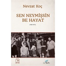 Kuzey Işığı Yayınları Sen Neymişsin Be Hayat
