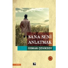 Çınaraltı Yayınları Sana Seni Anlatmak