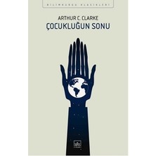 İthaki Yayınları Çocukluğun Sonu Arthur C. Clarke 256 Sayfa Ciltsiz Bilimkurgu Klasiği