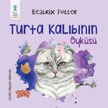 Çocuk Gelişimi Yayınları Turta Kalıbının Öyküsü