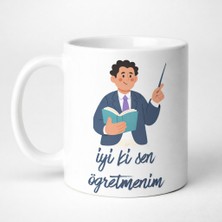 isiltikidsmoda Iyi Ki Sen Öğretmenim Tasarım Kupa Model 227 Öğretmenler Günü Hediyesi Seramik Kahve Kupası