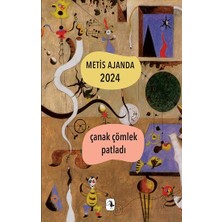 Metis Yayınları Metis Ajanda 2024: Çanak Çömlek Patladı, Kolektif Yazarlı Ciltsiz 224 Sayfa